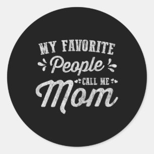 Sticker Rond Cadeaux de la Fête des mères - Mon peuple favori a