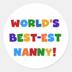 Sticker Rond Cadeaux de la meilleure nounou brillante du monde