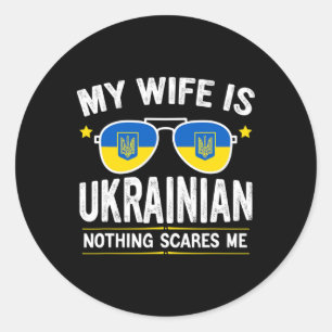 Sticker Rond Cadeaux drôles pour hommes Ma femme est ukrainienn