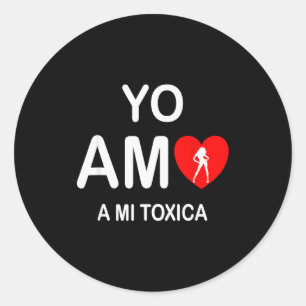 Sticker Rond Cadeaux en espagnol je aime ma toxique Saint-Valen
