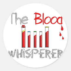Sticker Rond Cadeaux Phlebotomistes "The Blood Whisperer"