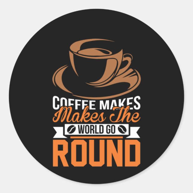 Sticker Rond Café Art Café Faire Le Monde (Devant)