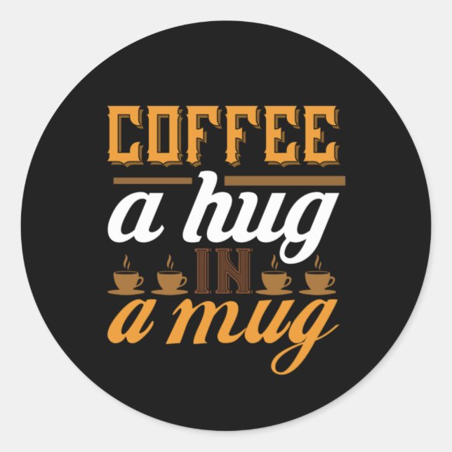 Sticker Rond Café Art Café Un Coin Dans Une Mug (Devant)
