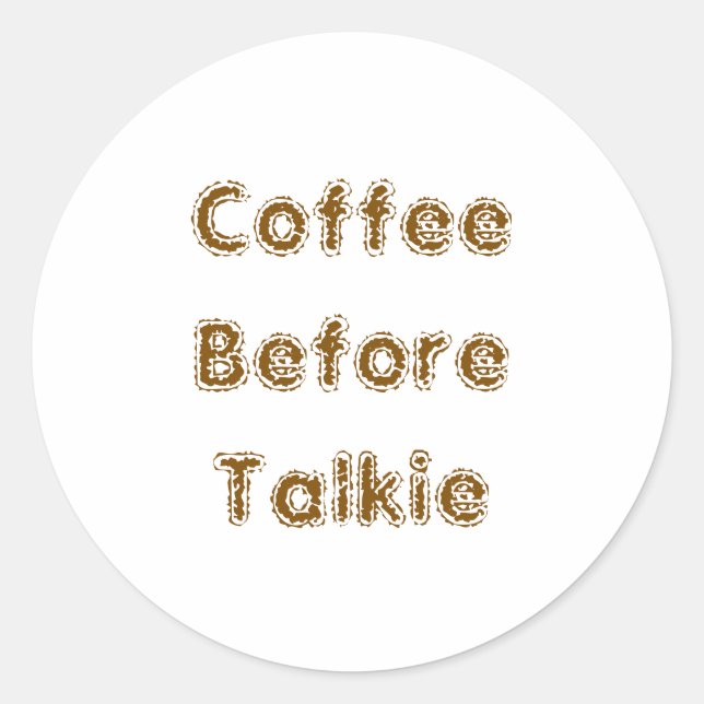 Sticker Rond Café avant Talkie (Devant)