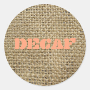Sticker Rond Café Burlap Decaf