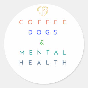 Sticker Rond Café, Chiens et Santé mentale - Le Trio Parfait