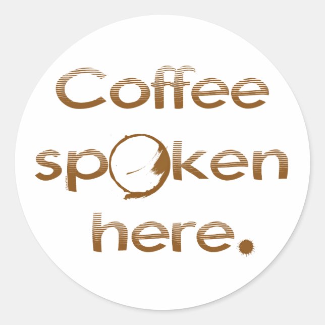 Sticker Rond Café Parlé Ici (Devant)