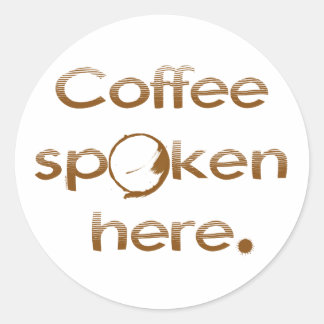 Sticker Rond Café Parlé Ici