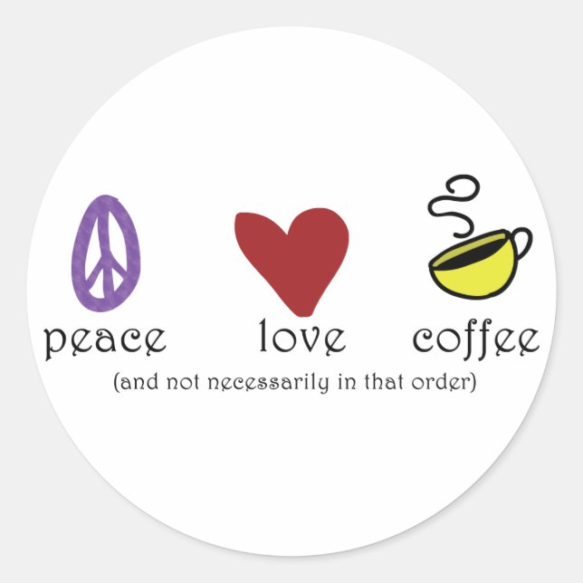 Sticker Rond Café Peace Love (Devant)
