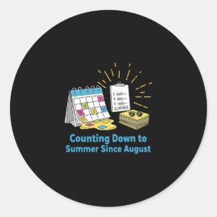Sticker Rond Calendrier Scolaire Prof Drôle Mème Vacances D'été