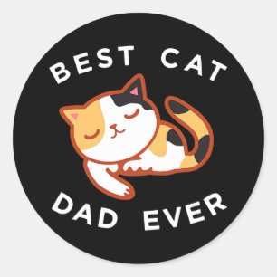 Sticker Rond Calico Chat Papa Best Kitty Père Jamais Tee Cadeau