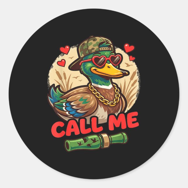 Sticker Rond Call Me Duck Hunting Retro Valentine's Day Men Wom (Devant)