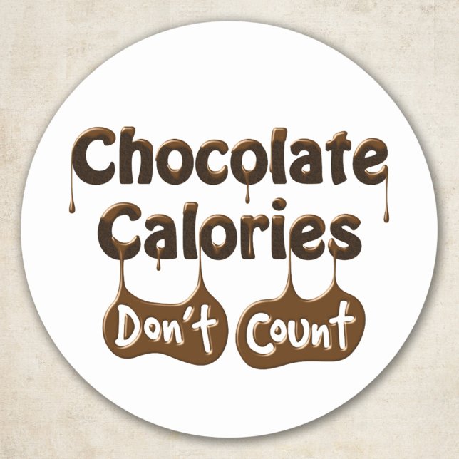 Sticker Rond Calories au chocolat ne comptent pas (Créateur téléchargé)