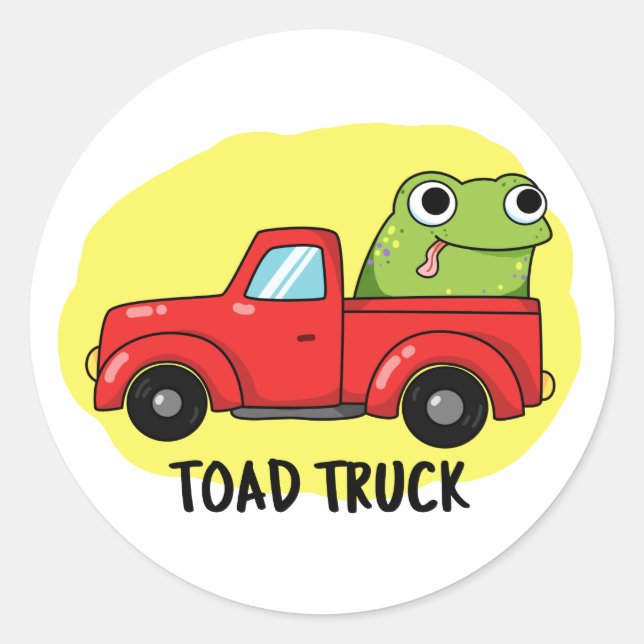 Sticker Rond Camion de remorque Funny Tow Truck Pun (Devant)