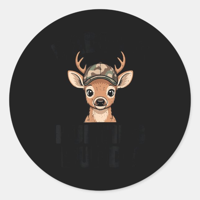 Sticker Rond Camo Deer Hunting Daddy's Hunting Buddy Youth Boy  (Devant)