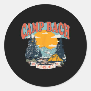 Sticker Rond Camp Bach Bride 2025 Camping Rétro Enterrement de