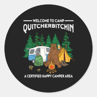 Sticker Rond Camp Quitcherbitchin Glamg Rv Camg