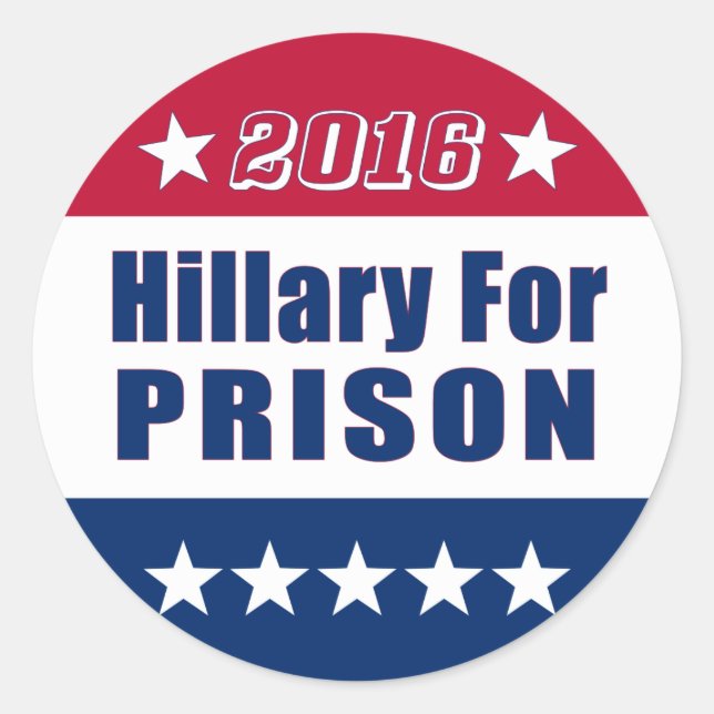 Sticker Rond Campagne 2016 | Hillary Pour PRISON (Devant)
