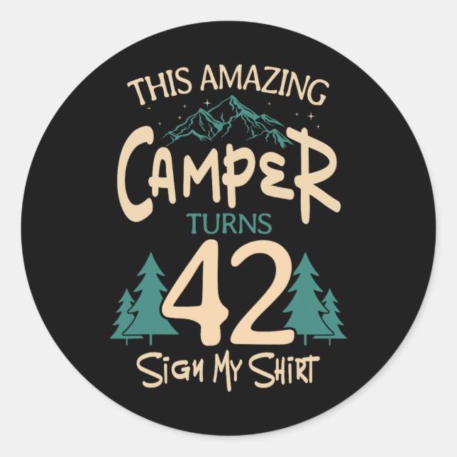 Sticker Rond Camping 42e anniversaire campeur fête feu de camp  (Devant)