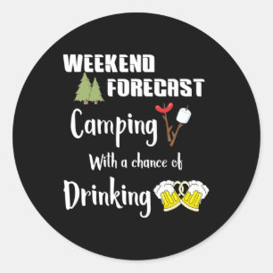 Sticker Rond Camping avec risque de boire drôle de campeur 