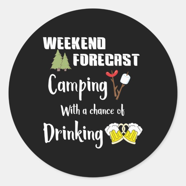 Sticker Rond Camping avec risque de boire drôle de campeur  (Devant)