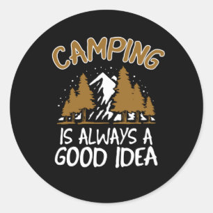 Sticker Rond Camping est une bonne idée drôle Gift Camper