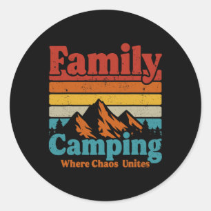 Sticker Rond Camping Famille Camping Chaos Unites Happy Camper 