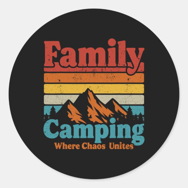 Sticker Rond Camping Famille Camping Chaos Unites Happy Camper  (Devant)