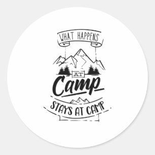 Sticker Rond Camping Funny Camper Dire Campement