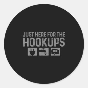 Sticker Rond Camping Rv Caravan Motorhome Juste Ici Pour Le Hoo