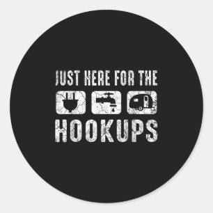 Sticker Rond Camping Rv Caravan Motorhome Juste Ici Pour Le Hoo