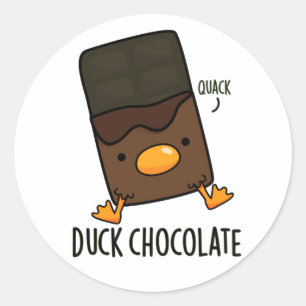 Sticker Rond Canard Chocolat Funny Dark Chocolate Pun