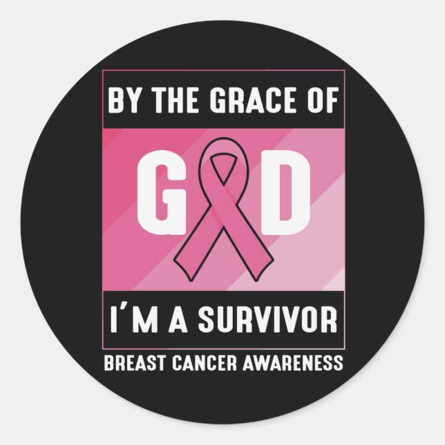 Sticker Rond Cancer du sein Survivant Par la grâce chrétienne d (Devant)