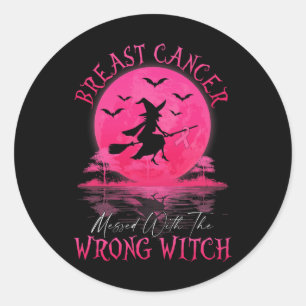 Sticker Rond Cancer Mis Au Courant Avec Les Mauvaises Femmes De