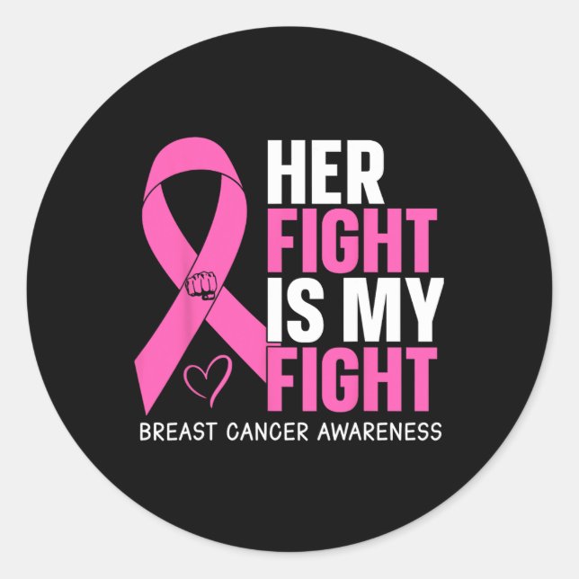 Sticker Rond Cancer Son combat est mon combat cancer du sein de (Devant)