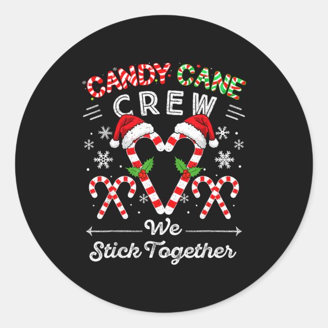 Sticker Rond Candy Cane Crew We Stick Together Christmas Xmas M (Devant)