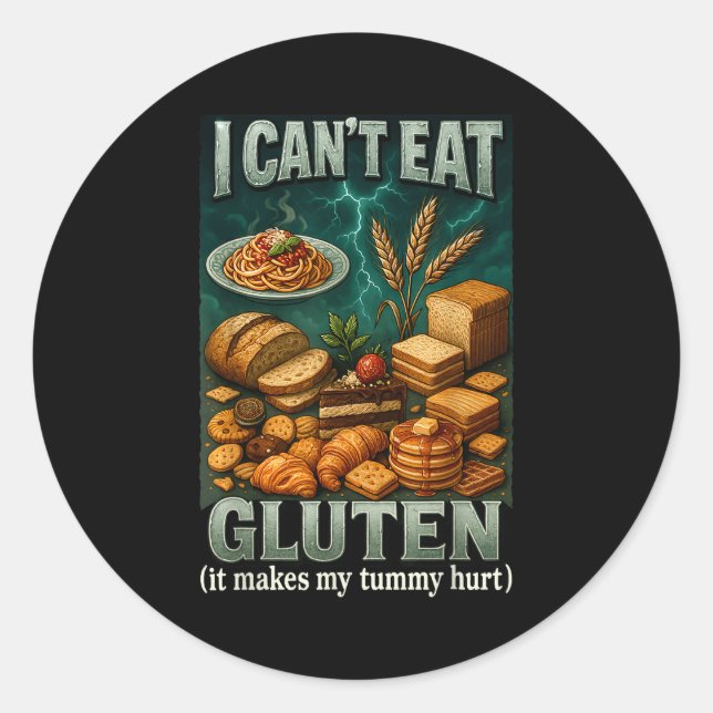 Sticker Rond Cant Eat Gluten It Makes My Tummy Hurt  (Devant)