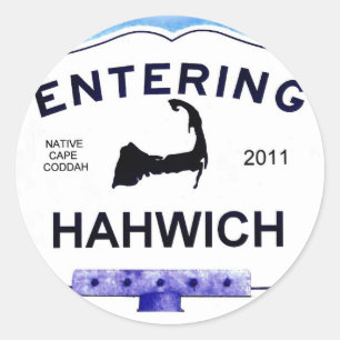 Sticker Rond Cape Cod town, Hahwich (Harwich aux "étrangers")