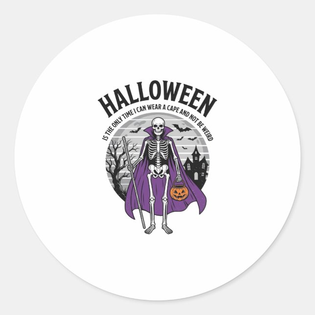 Sticker Rond Cape de Halloween squelette drôle citation design  (Devant)