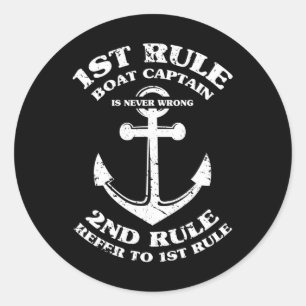 Sticker Rond Capitaine de bateau n'a jamais tort Drôle de capit