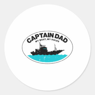 Sticker Rond Capitaine Papa Mon Bateau Règles Drôle Propriétair