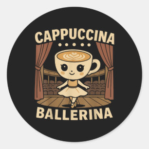 Sticker Rond Cappuccina Ballerina Cappuccino Ballerina