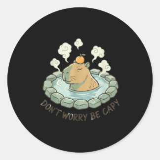 Sticker Rond Capybara drôle ne t'inquiète pas sois capy mignon