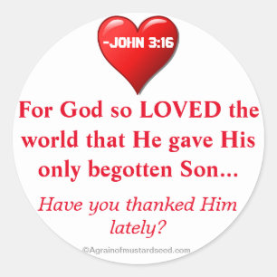 Sticker Rond Car Dieu a tant aimé le monde Jean 3:16