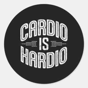 Sticker Rond Cardio est un travail dur T-shirt humour de gym mu