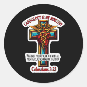 Sticker Rond Cardiologue chrétien docteur La cardiologie est mo