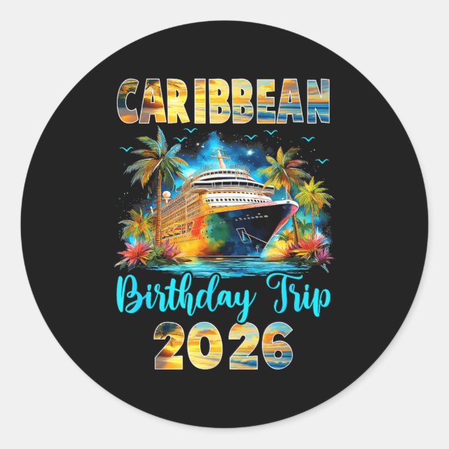 Sticker Rond Caribbean Birthday Trip 2026 Family Birthday Cruis (Devant)