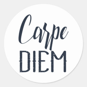 Sticker Rond Carpe Diem Saisir Le Jour Type Noir