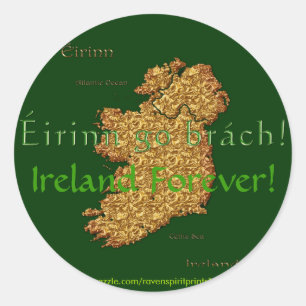 Sticker Rond CARTE IRLANDAISE CADEAUX ~ Eirinn go brach!