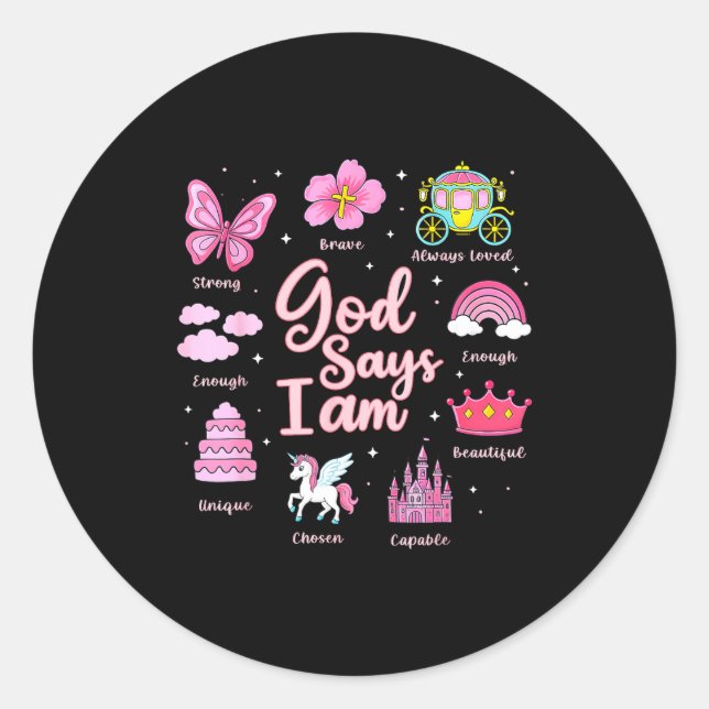 Sticker Rond Cartoon God Say I Am Princess Girl Kids  (Devant)